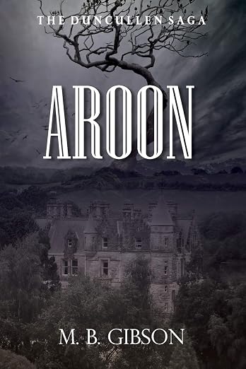 Aroon (The Duncullen Saga)