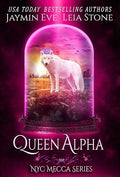 Queen Alpha (NYC Mecca)