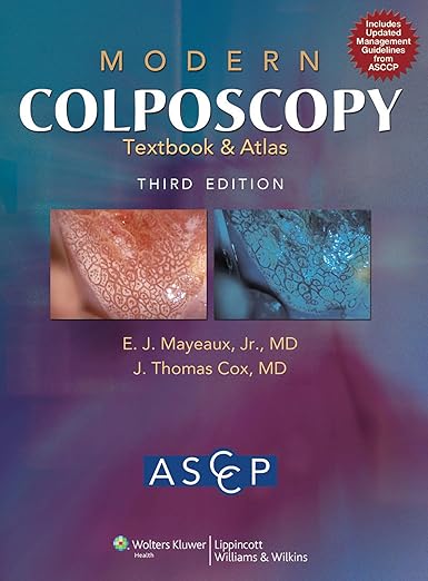 Modern Colposcopy Textbook and Atlas