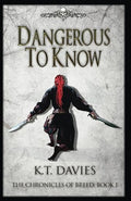 Dangerous To Know : The Chronicles of Breed