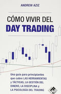 Cómo vivir del day trading