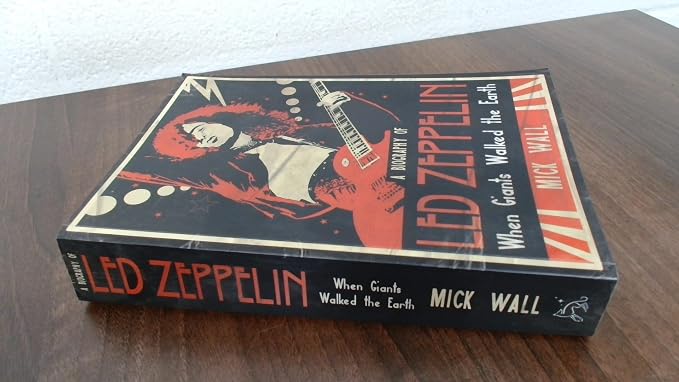 Led Zeppelin: The Definitive Biography of the World's Greatest Rock Band