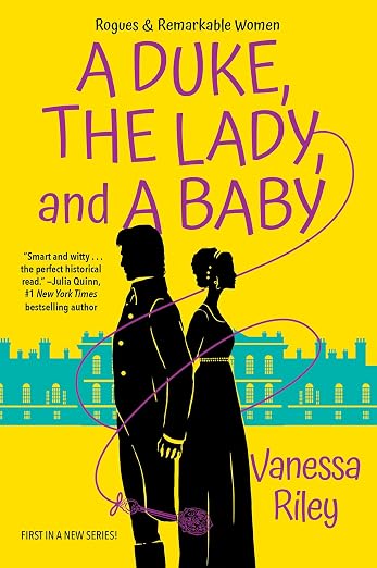 A Duke, the Lady, and a Baby