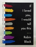 If I loved you, I would tell you this