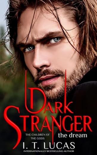 DARK STRANGER The Dream