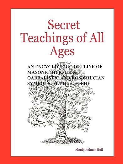 The secret teachings of all ages