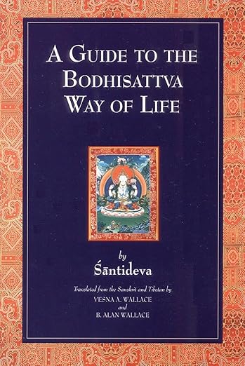 A guide to the Bodhisattva way of life =