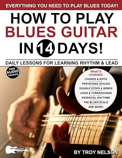 PLAY BLUES GUITAR IN 14 DAYS