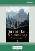 Silent Hall: Godserfs Book I