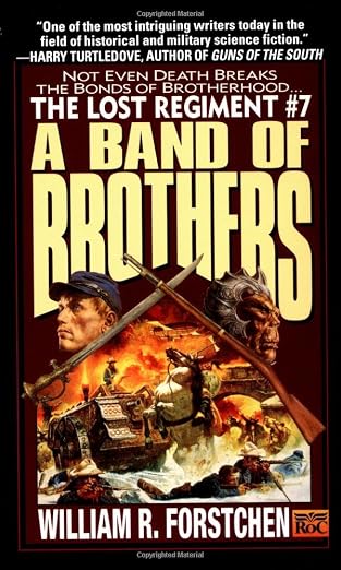 A Band of Brothers (Lost Regiment)