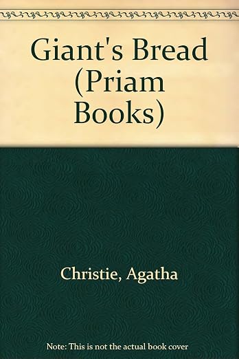 Giant's Bread (Priam Books)