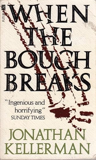 When the bough breaks
