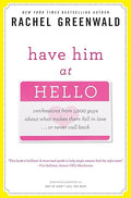 Have him at hello