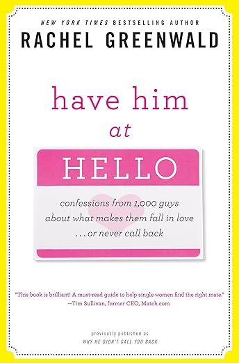 Have him at hello