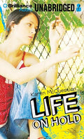 Life On Hold
