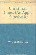 Christina's Ghost (An Apple Paperback)