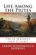 Life Among the Piutes