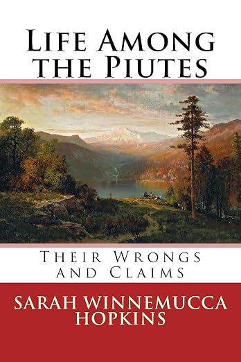 Life Among the Piutes