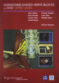 Ultrasound-Guided Nerve Blocks: Upper Limbs / Lower Limbs