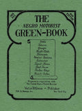 The Negro Motorist Green-Book