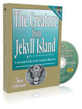 The creature from Jekyll Island