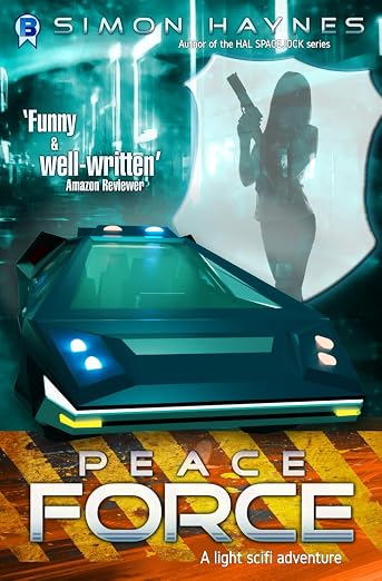 Harriet Walsh 1 : Peace Force