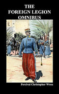 The Foreign Legion Omnibus