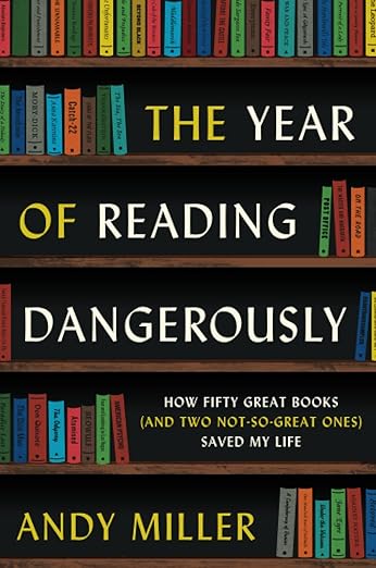 The year of reading dangerously