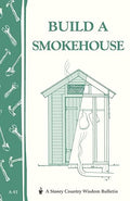 Build a Smokehouse