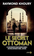 Le Secret Ottoman (French Edition)