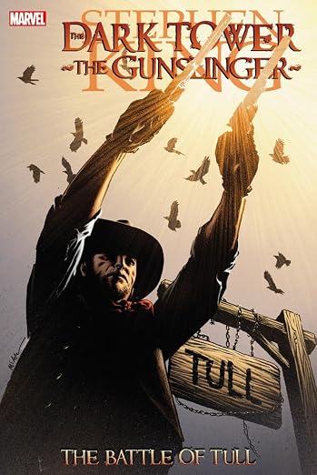 Stephen King's Dark Tower: The Gunslinger - The Battle of Tull