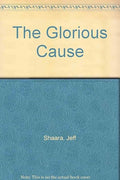 The Glorious Cause