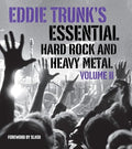 Eddie Trunk's essential hard rock and heavy metal