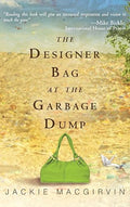 Designer Bag in the Garbage Dump