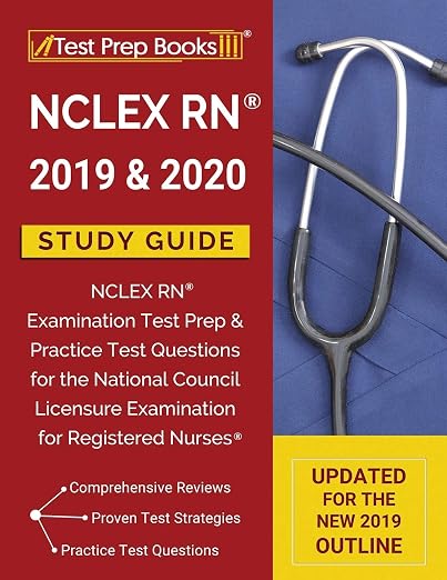 NCLEX RN 2019 & 2020 Study Guide
