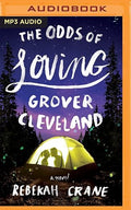 Odds of Loving Grover Cleveland, The