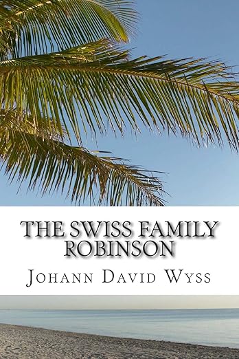 The Swiss Family Robinson