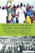 Othello's Children in the "New World"