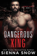 Dangerous King