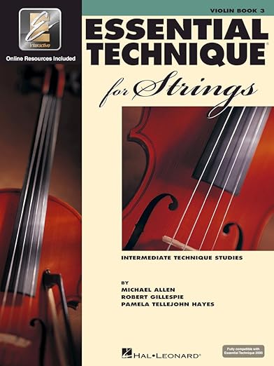 Essential Technique 2000, for Strings Violin Book 3 (Intermediate Technique Studies, Violin Book 3)