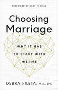 Choosing marriage