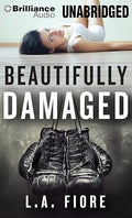 Beautifully Damaged