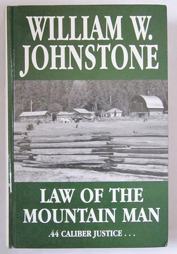 Law of the mountain man
