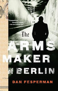 The Arms Maker of Berlin (Vintage Crime/Black Lizard)