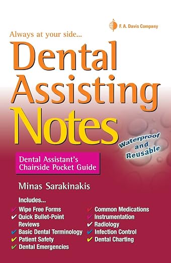 Dental Assisting Notes: Dental Assistant's Chairside Pocket Guide