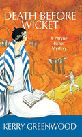 Death Before Wicket (Large Print): A Phyryne Fisher Mystery