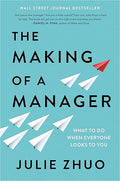 The Making of a Manager