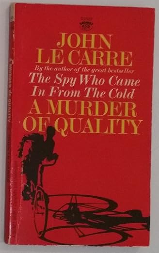 A Murder of Quality