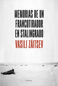 Memorias de un francotirador en Stalingrado
