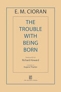 The Trouble with Being Born